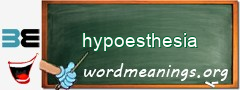 WordMeaning blackboard for hypoesthesia